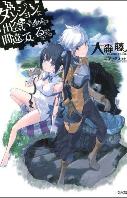 Is It Wrong For An Assassin To Be In The Dungeon? V1 (Danmachi Fanfic)