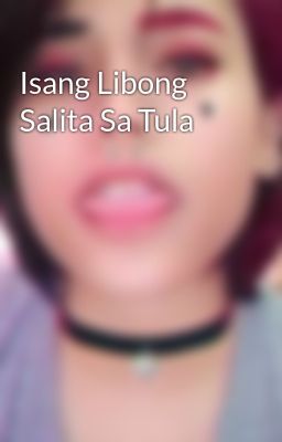 Isang Libong Salita Sa Tula