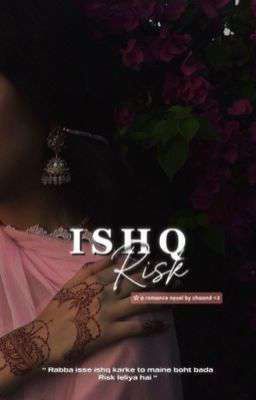 Ishq Risk