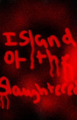 Island of the slaughtered  