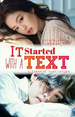 It Started With A Text | k.jn x k.th ✓