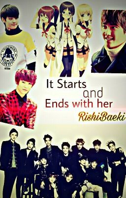 It Starts And Ends With Her(Exo D.O fanfic)