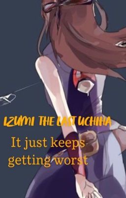 Izumi the last uchiha book 1