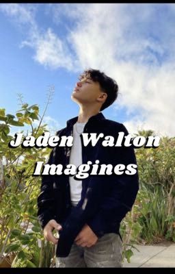 Jaden Walton Imagines