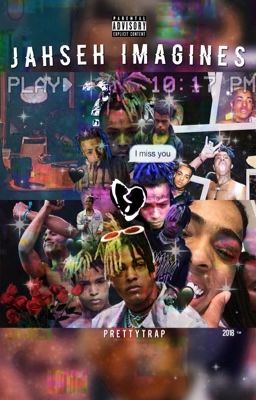 jahseh imagines ;)