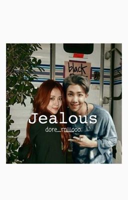 Jealous | | Namsoo ✔️