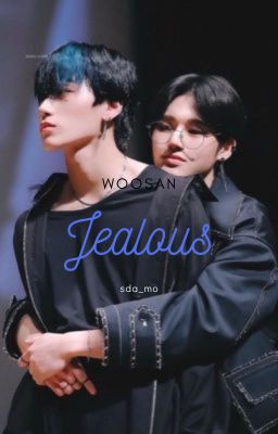 Jealous / Woosan