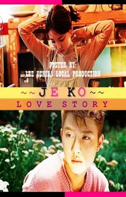 Jeko Love Story