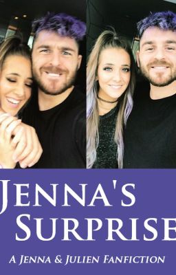 JENNA'S SURPRISE: Jenna & Julien