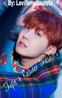 Jhope x Reader Oneshots