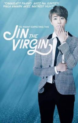 Jin the Virgin [NamJin FF]