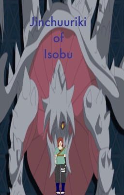 Jinchuuriki of Isobu