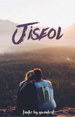 Jiseol ; Seventeen (SVT) Fanfic