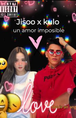 Jisoo x kulo-_ un amor imposible