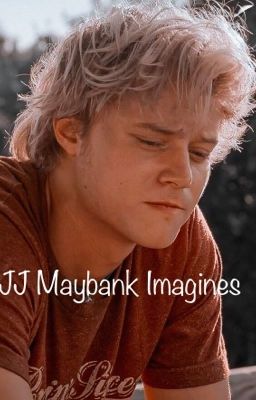 JJ Maybank Imagines 