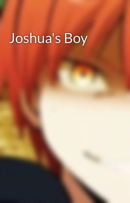Joshua's Boy