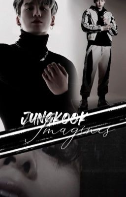 ✔️ Jungkook Imagines | JJK 