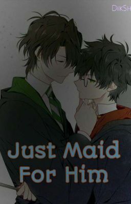 Just Maid For Him [Ice x Blaze]