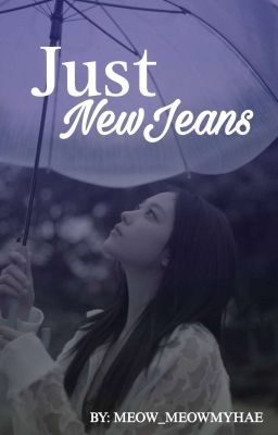 Just NewJeans✔