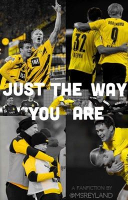 Just the way you are || Reyland FF