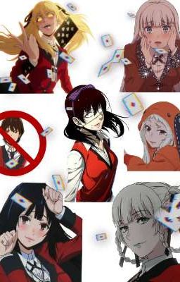 Kakegurui (Girls) İmagines/Scenario(Fem!) 