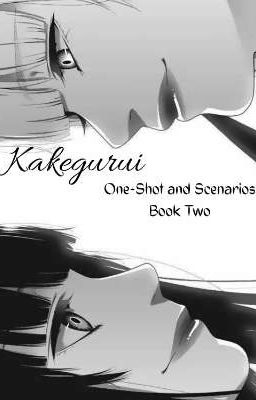 Kakegurui [One-Shot and Scenarios: Book Two] - SLOW