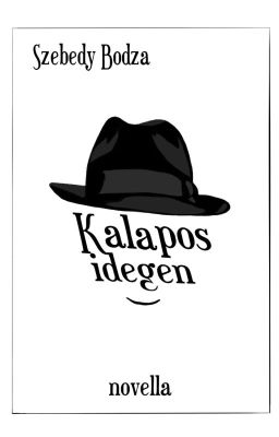 Kalapos idegen