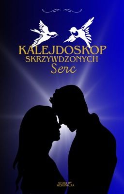 Kalejdoskop Skrzywdzonych Serc