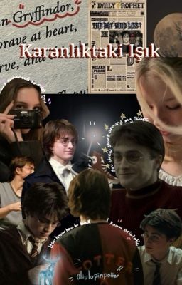 Karanlıktaki Işık / harry potter x reader