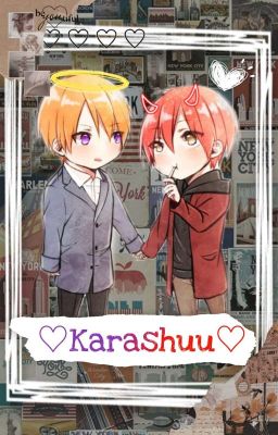 ♡︎Karashuu♡︎- Oneshots