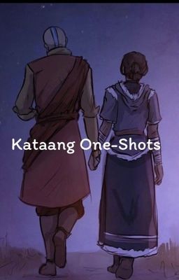 Kataang One-Shots