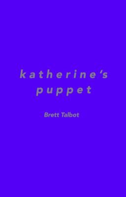 Katherine's puppet - B.T.