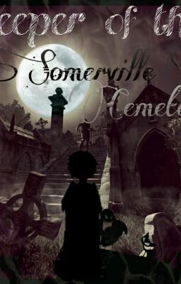 Keeper Of The Somerville Cemetery