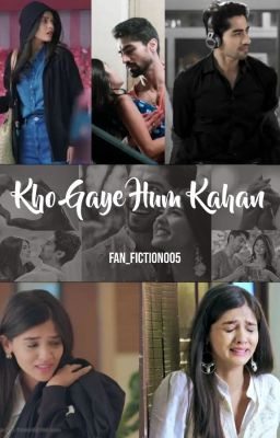 Read Stories Kho Gaye Hum Kahan | Abhira FF - TeenFic.Net