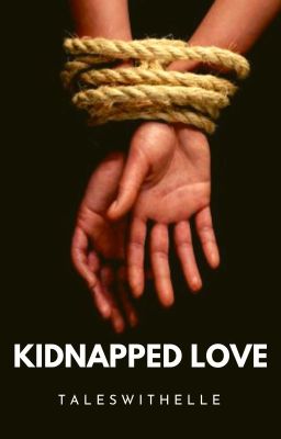 Kidnapped Love (Published)