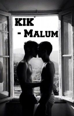 KIK - Malum