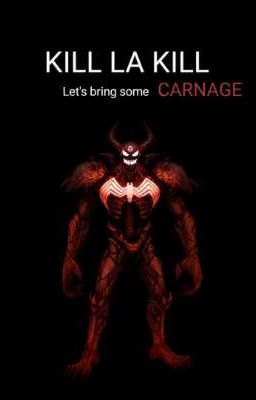 KILL LA KILL LETS BRING SOME CARNAGE!!!!!