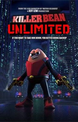 Killer Bean Unlimited