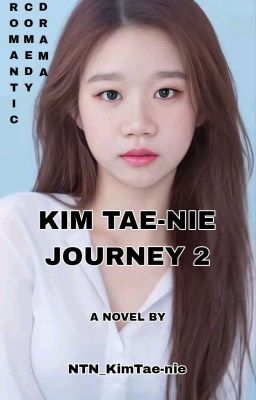 Kim Tae-nie Journey Season 2