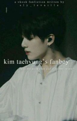 Kim Taehyung's Fanboy | Taekook✔️