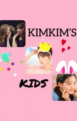 KimKim's Kids