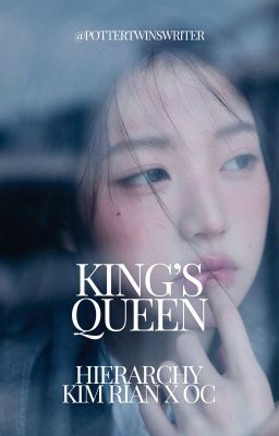 king's queen ,, kim rian ,, hierarchy