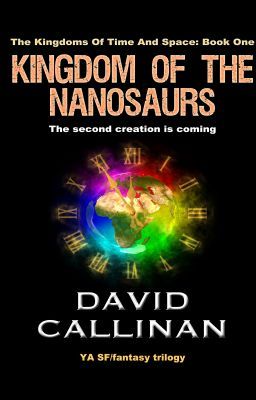 Kingdom Of The Nanosaurs (trilogy)