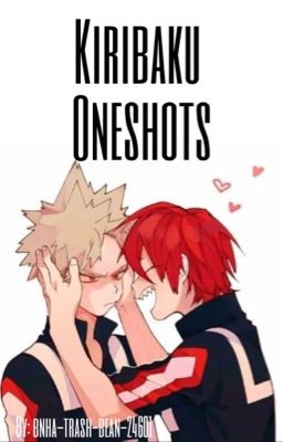 Kiribaku Oneshots