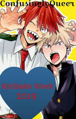 Kiribaku Week 2019