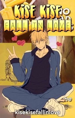 Kise Kise Fall In Love