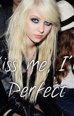 Kiss me, I'm Perfect (girlxgirl)