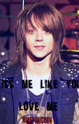 Kiss Me Like You Love Me (Her Bright Skies/ Jaybee Fan Fiction)