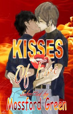 Kisses Of Fire (Boyxboy)