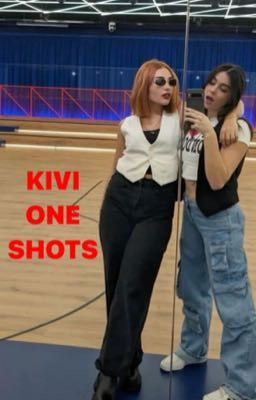 KIVI -one shots